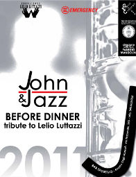 John & Jazz - Tribute to Lelio Luttazzi
